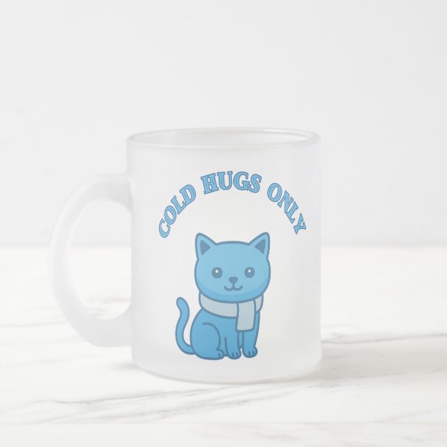 Taza De Cristal Esmerilado Sólo abrazos fríos (Izquierda)