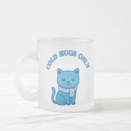 Taza De Cristal Esmerilado Solo Abrazos Fríos – Gato de Vidrio Esmerilado