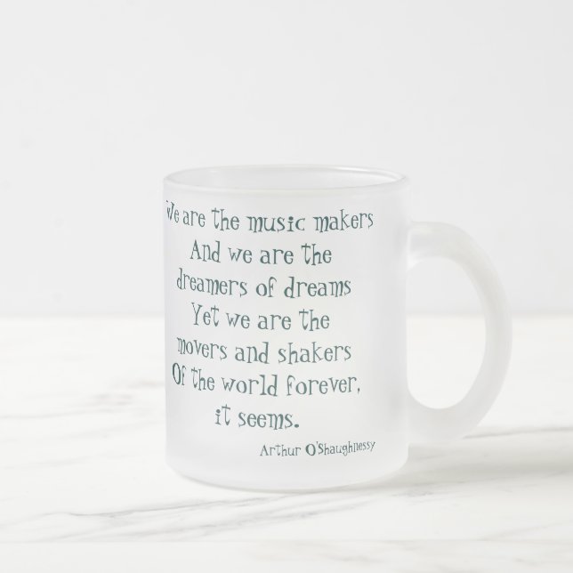 Taza De Cristal Esmerilado Somos los soñadores de sueños (Derecha)