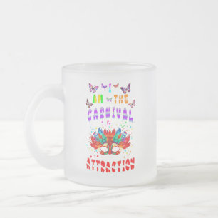 Taza De Cristal Esmerilado Soy La Atracción Del Carnaval