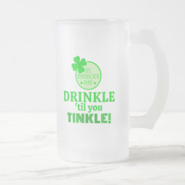 Taza De Cristal Esmerilado St Patrick's Day FUN! Best Group or individual