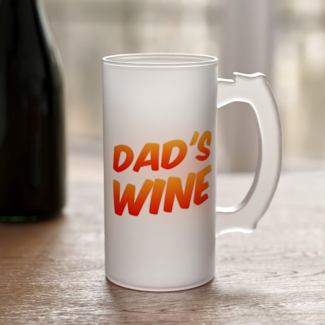 Taza De Cristal Esmerilado Stein, cerveza escarcha de vino de papá gracioso (Perfect gift for your Dad. He loves wine and he'll love this frosted beer stein)