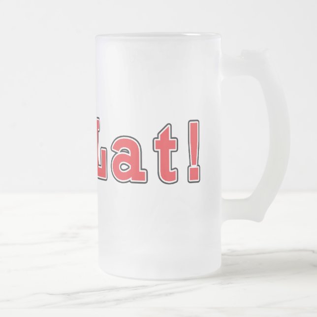 Taza De Cristal Esmerilado ¡Sto Lat! (Derecha)
