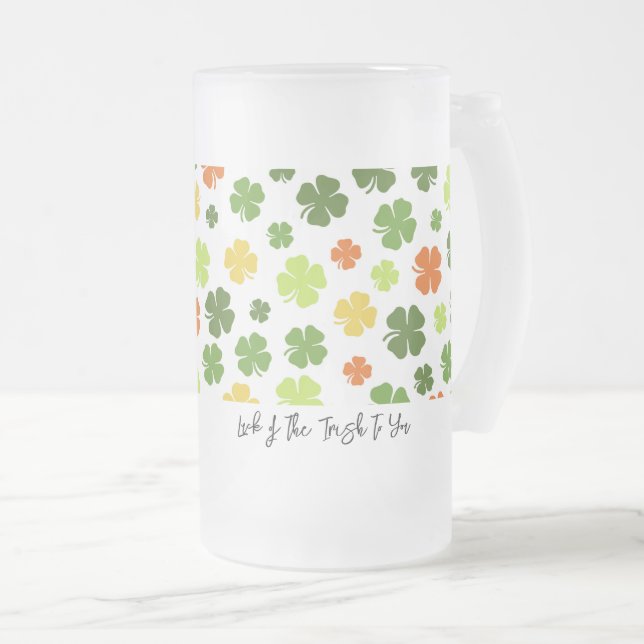 Taza De Cristal Esmerilado SUERTE IRLANDESA PARA TI Shamrock St Patricks Fun (Anverso derecho)