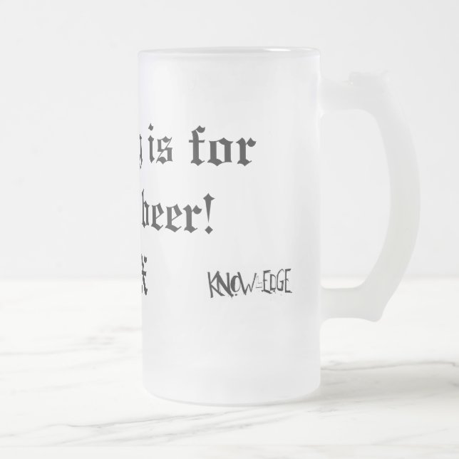 Taza De Cristal Esmerilado ¡Taza de cerveza de RAÍZ! (Derecha)