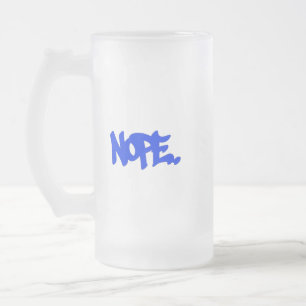 Taza De Cristal Esmerilado Taza de vidrio esmerilado "Nope"