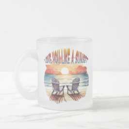 Taza De Cristal Esmerilado Te Amas Como Una Belleza Sunset