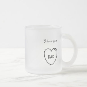 Taza De Cristal Esmerilado Te amo, papá, el día del padre.