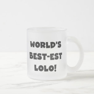 Taza De Cristal Esmerilado Textos negros Mejor camisetas y regalos Lolo