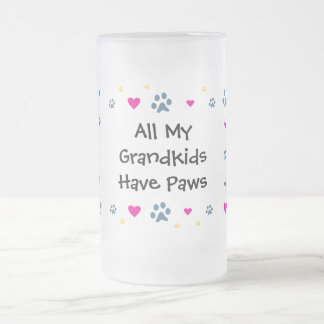 Taza De Cristal Esmerilado Todos mis Grandkids-Nietos tienen patas