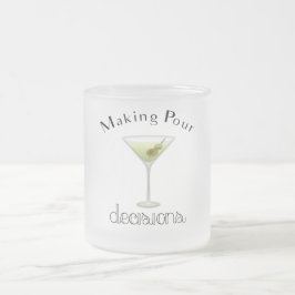 Taza De Cristal Esmerilado Tomar decisiones de amargura con vidrio Martini