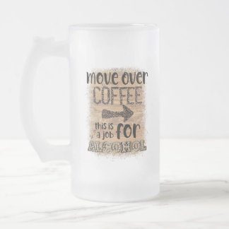 Taza De Cristal Esmerilado Trasladar El Café Es Un Trabajo Para El Alcohol