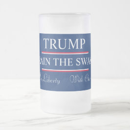 Taza De Cristal Esmerilado ¡Trump agarra el pantano!