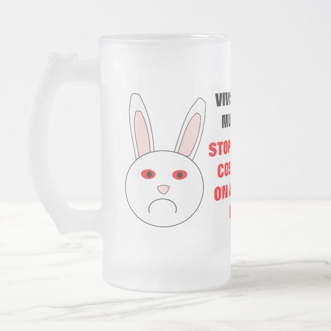 Taza De Cristal Esmerilado Vivisection Must End Frost Glass Mug (Izquierda)