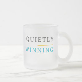Taza De Cristal Esmerilado Winning Quietly – Minimal Typography 