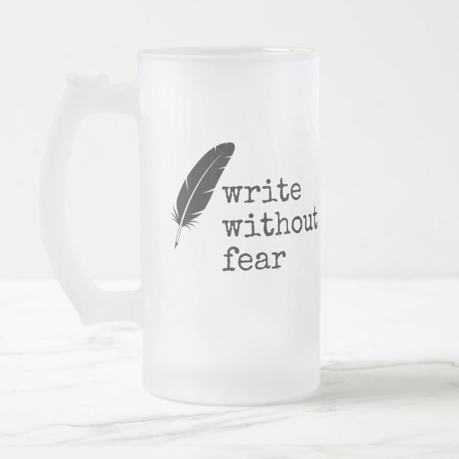 Taza De Cristal Esmerilado Write Without Fear Edit Without Mercy Writers (Izquierda)