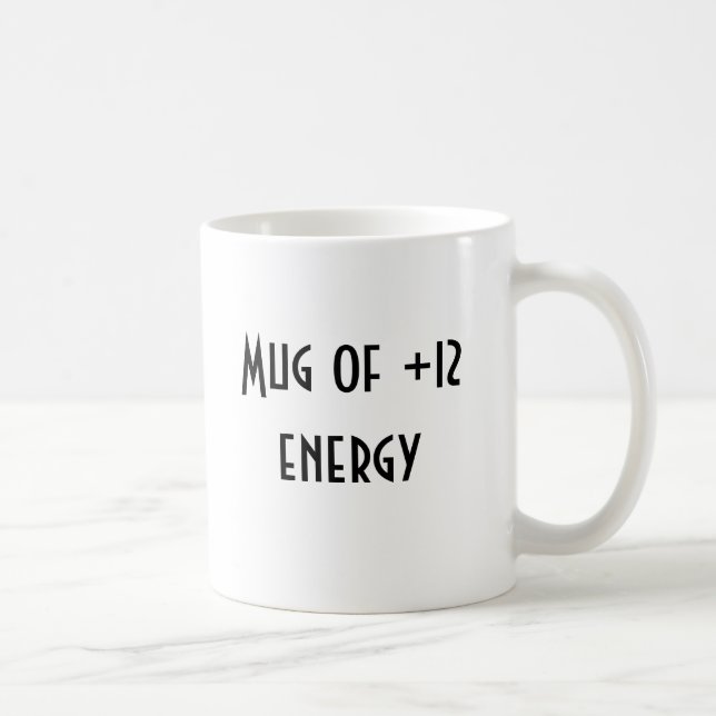Taza de +energía 12 (Derecha)