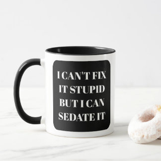 Taza de enfermera divertida No puedo arreglar a lo