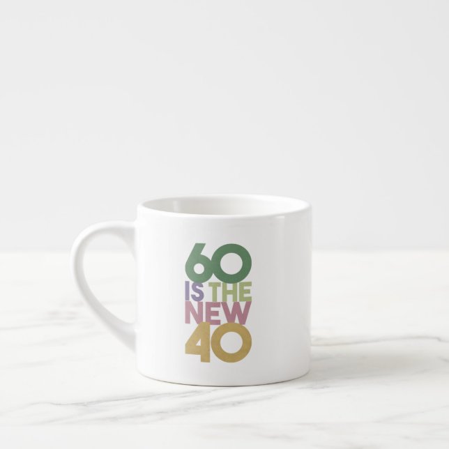 Taza De Espresso 60 es esencial el nuevo regalo de cumpleaños 40 -  (Izquierda)