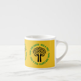 Taza De Espresso Abraza un árbol para salvar nuestra tierra