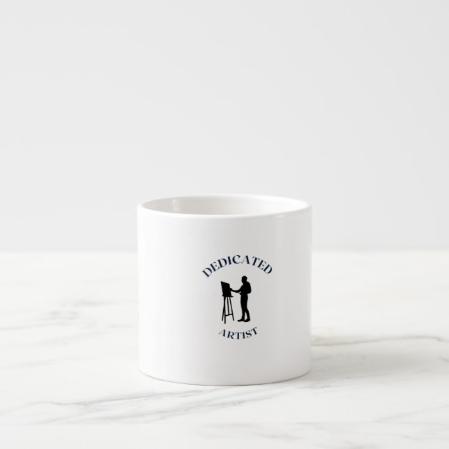 TAZA DE ESPRESSO ARTISTA DEDICADO (Frente)