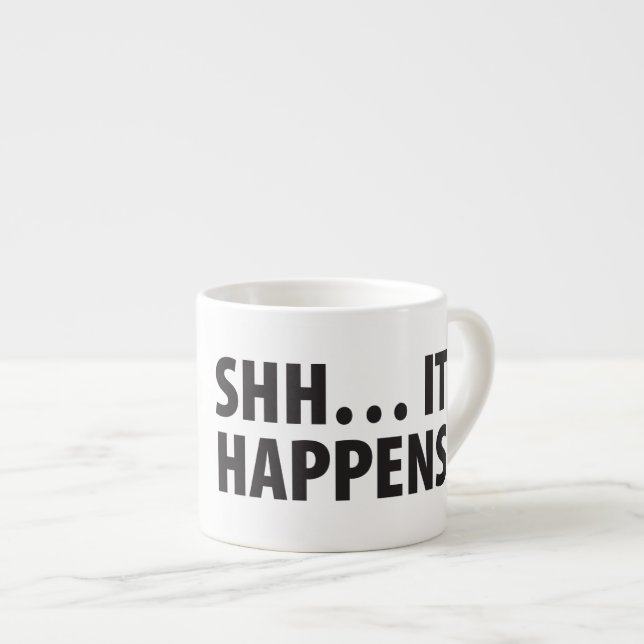 TAZA DE ESPRESSO BUEN PERRITO. SHH… SUCEDE. B&W (Derecha)