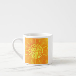 Taza De Espresso Buenos Días, Sunshine!