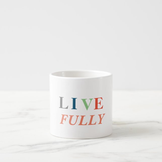 Taza De Espresso Camiseta Vive Plenamente (Frente)
