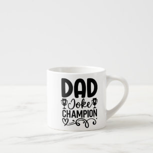 Taza De Espresso Campeón de Chiste de papá   Gracioso regalo del Dí