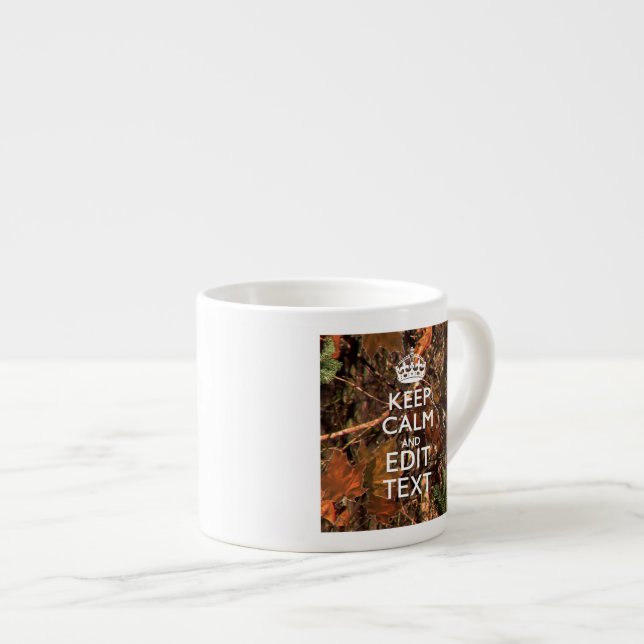 Taza De Espresso Cazadores Caen Camuflaje Mantén Tranquilo Tu Texto (Derecha)