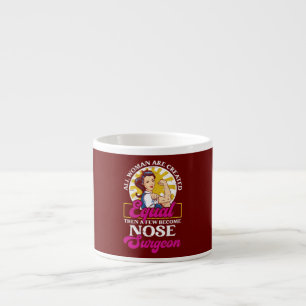 Taza De Espresso Chica Cirujana de Nariz Rinoplastia Cosmética Dive