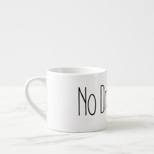 Taza De Espresso Cita Divertida Sin Dramas Por Favor Decoración Par