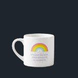 Taza De Espresso Cita Inspiradora y motivadora del arcoiris<br><div class="desc">Cita de arco iris inspiradora y motivacional de Gilbert Chesterton. "Y cuando llueva en tu desfile,  mira hacia arriba en vez de hacia abajo. Sin la lluvia,  no habría arcoíris".</div>