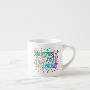 Taza De Espresso colorido pero primero mi texto de 70 cumpleaños