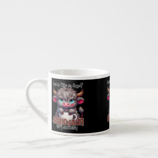 Taza De Espresso ¿Cómo Tomo Mi Café? Enserio Muy Enserio 