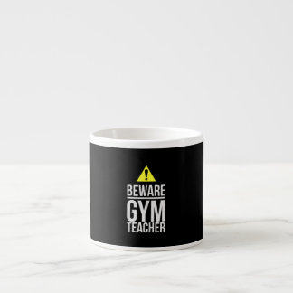 Taza De Espresso Cuidado profesor de gimnasia regalo de educación f