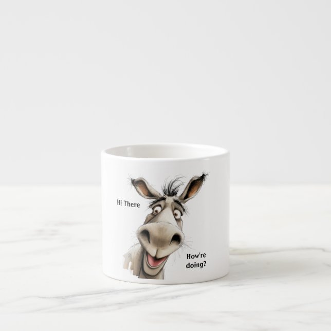 Taza De Espresso Cute Donkey diciendo Hola, cómo estás. (Frente)