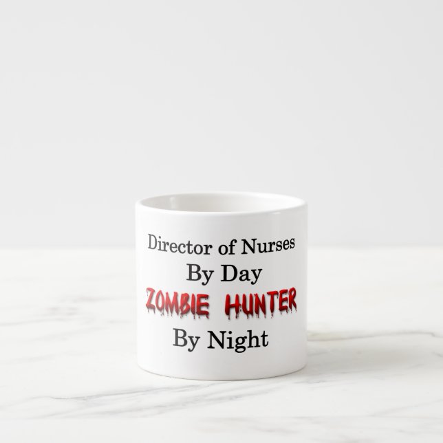 Taza De Espresso Director de enfermeras/del cazador del zombi (Frente)