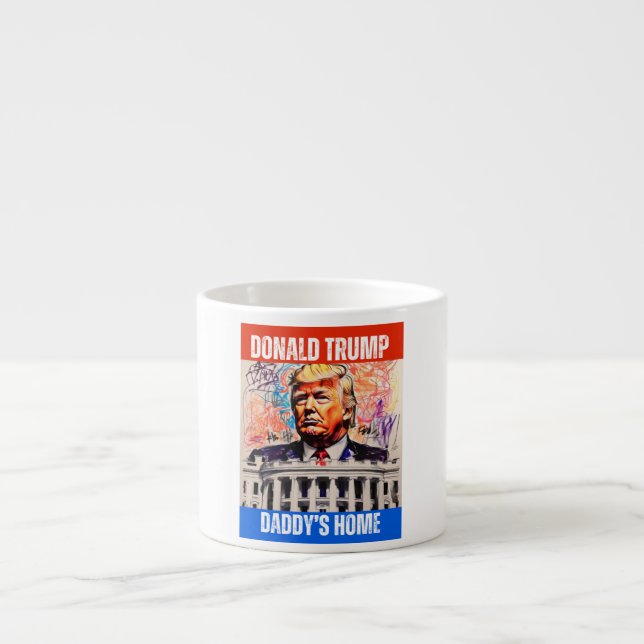 TAZA DE ESPRESSO DONALD TRUMP - LA CASA DE DADDY (Frente)