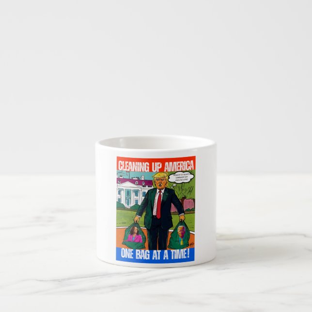 TAZA DE ESPRESSO DONALD TRUMP - LIMPIANDO A ESTADOS UNIDOS, UNA BOL (Frente)
