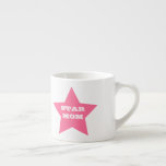 Taza De Espresso El día de la madre, STAR MOM | Estrella rosa Espre<br><div class="desc">NewparkLane - Divertido y de moda Espresso Mug, con una gran estrella rosa caliente, y el lema STAR MOM. ¡Un lindo regalo para el Día de la Madre! Fácil de personalizar en Zazzle con su propio texto para un diseño personalizado. Todos los estilos de texto, colores, tamaños se pueden modificar...</div>