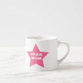 Taza De Espresso El día de la madre, STAR MOM | Estrella rosa Espre