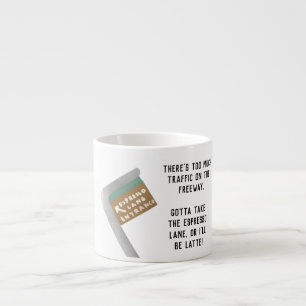Taza De Espresso El gracioso Chiste 'Espresso Lane' Espresso Mug