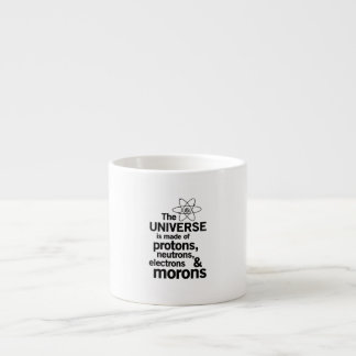 Taza De Espresso El universo y los Imbéciles