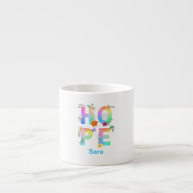 Taza De Espresso Esperanza Inspiradora artística positiva motivacio (Frente)