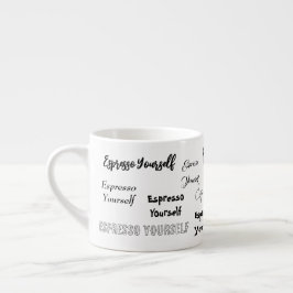 Taza De Espresso Espresso Yourself Mug