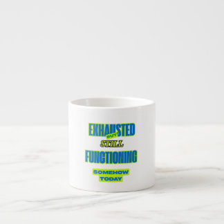 Taza De Espresso Exhausted But Still Functioning Coffee Cup