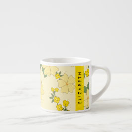Taza De Espresso Flores Amarillas, Patrón De Flores, Tu Nombre