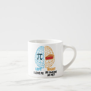 Taza De Espresso Gracioso Pi Izquierda Brasurada Derecha