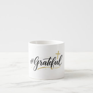 Taza De Espresso Grateful Mug